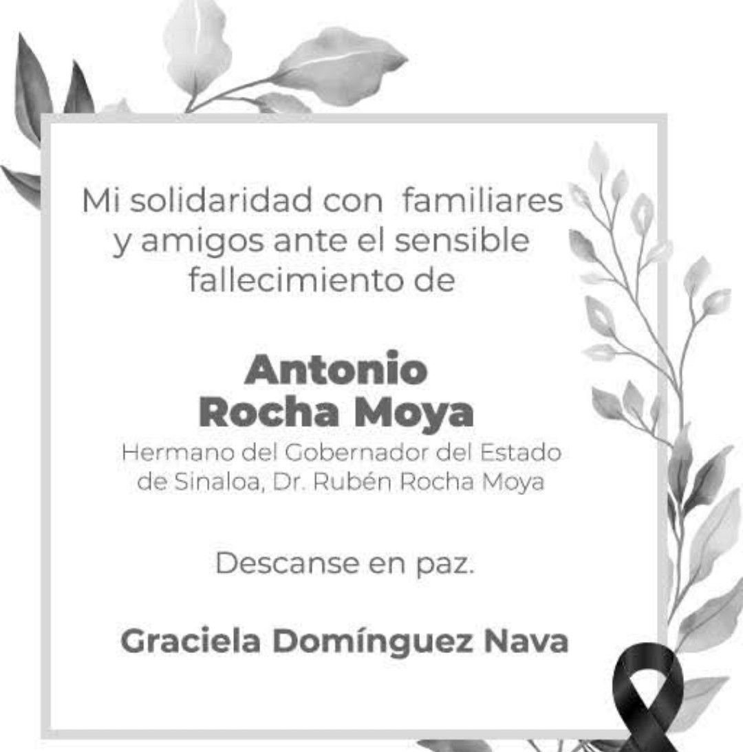 Expresan condolencias por el fallecimiento de Antonio Rocha Moya, hermano del gobernador de Sinaloa